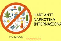 Hari Anti Narkotika Internasional