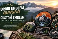 Bordir Emblem Gunung dan Custom Emblem untuk Komunitas Alam Bordir Emblem Gunung dan Custom Emblem untuk Komunitas Alam